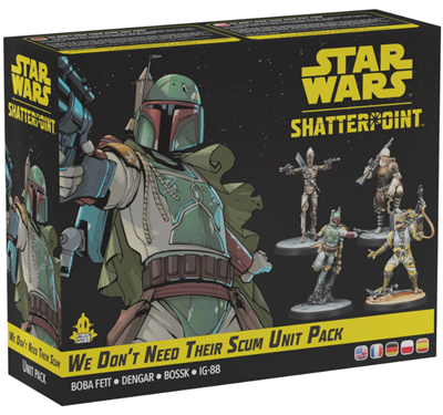 Star Wars: Shatterpoint - We Don’T Need Their Scum Unit Pack - EN/FR/DE/PL/ES